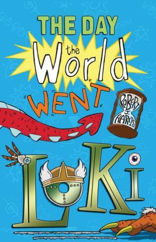 Cover image: The Day the World Went Loki 9781782500308