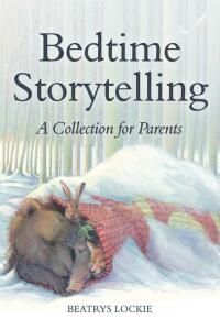 Cover image: Bedtime Storytelling 9780863157363