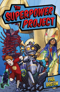 Titelbild: The Superpower Project 9781782502463