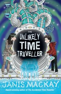表紙画像: The Unlikely Time Traveller 9781782502661