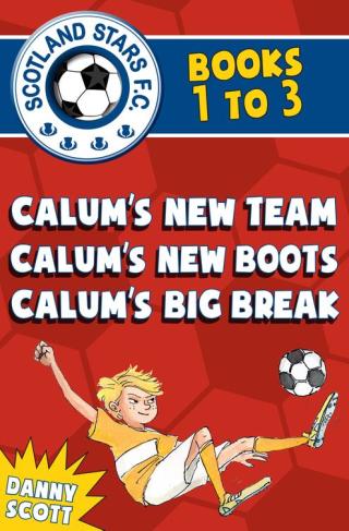 Cover image: Scotland Stars F.C. series Books 1 to 3 9781782502876
