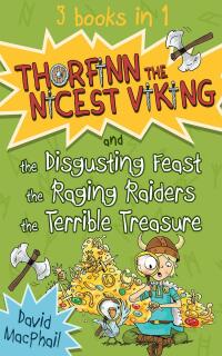Cover image: Thorfinn the Nicest Viking series Books 4 to 6 9781782502906