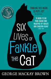Imagen de portada: Six Lives of Fankle the Cat 3rd edition 9780863159824