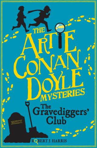 Imagen de portada: Artie Conan Doyle and the Gravediggers' Club 9781782503538
