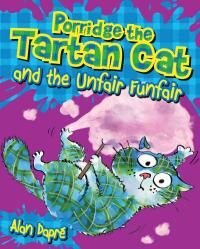 Omslagafbeelding: Porridge the Tartan Cat and the Unfair Funfair 9781782503590