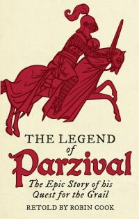 Imagen de portada: The Legend of Parzival 9781782504962