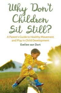 Cover image: Why Don't Children Sit Still? 9781782505358