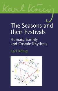 Omslagafbeelding: The Seasons and their Festivals 9781782507901