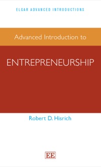 Cover image: Advanced Introduction to Entrepreneurship 9781782546160