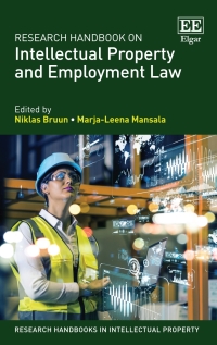 Imagen de portada: Research Handbook on Intellectual Property and Employment Law 1st edition 9781782547242