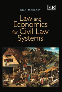 Cover image: Law and Economics for Civil Law Systems 1st edition 9781848443099
