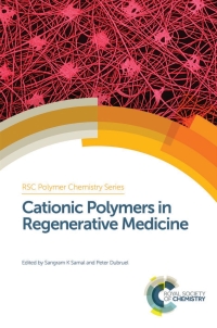 صورة الغلاف: Cationic Polymers in Regenerative Medicine 1st edition 9781849739375