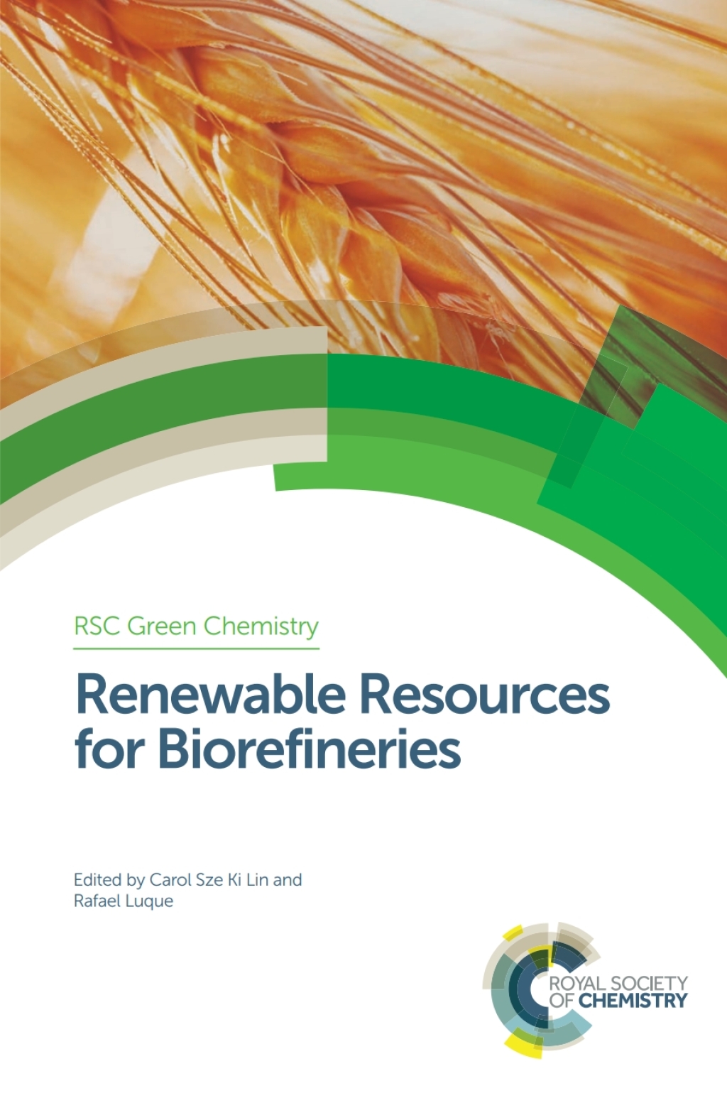Renewable Resources for Biorefineries 1st Edition