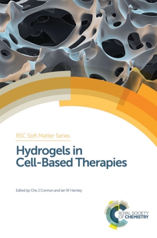 表紙画像: Hydrogels in Cell-Based Therapies 1st edition 9781849737982