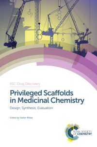 Imagen de portada: Privileged Scaffolds in Medicinal Chemistry 1st edition 9781782620303