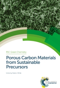 Cover image: Porous Carbon Materials from Sustainable Precursors 1st edition 9781849738323