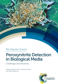 Imagen de portada: Peroxynitrite Detection in Biological Media 1st edition 9781782620853