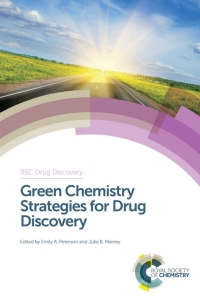 Cover image: Green Chemistry Strategies for Drug Discovery 1st edition 9781849739610