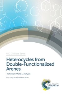 Cover image: Heterocycles from Double-Functionalized Arenes 1st edition 9781782621362