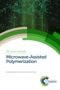 Imagen de portada: Microwave-Assisted Polymerization 1st edition 9781782623175