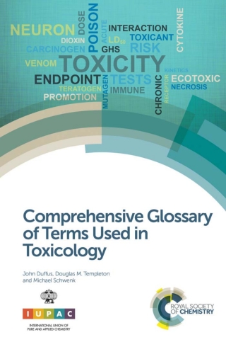 Cover image: Comprehensive Glossary of Terms Used in Toxicology 1st edition 9781788011990