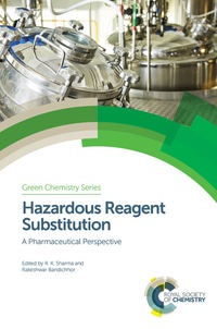 Imagen de portada: Hazardous Reagent Substitution 1st edition 9781782620501