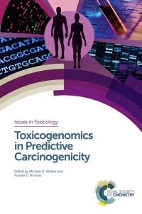 Omslagafbeelding: Toxicogenomics in Predictive Carcinogenicity 1st edition 9781782621621