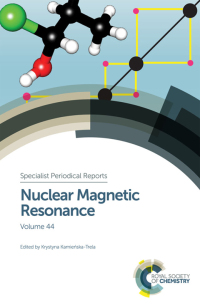 Immagine di copertina: Nuclear Magnetic Resonance 1st edition 9781782620525