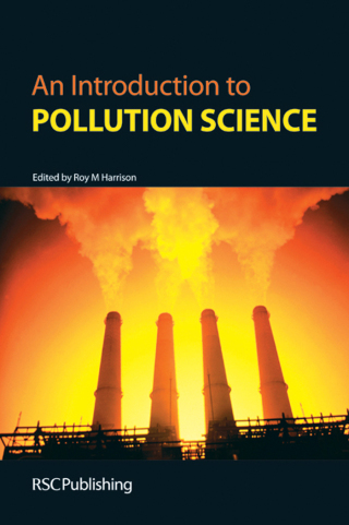 Cover image: Introduction to Pollution Science 1st edition 9781847555410