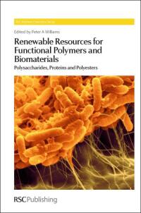 Omslagafbeelding: Renewable Resources for Functional Polymers and Biomaterials 1st edition 9781849732451