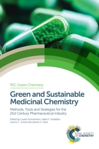 Titelbild: Green and Sustainable Medicinal Chemistry 1st edition 9781782624677