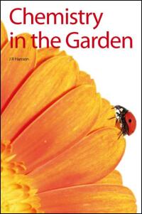 Cover image: Chemistry in the Garden 1st edition 9781847559579