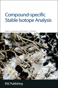 صورة الغلاف: Compound-specific Stable Isotope Analysis 1st edition 9781849731577