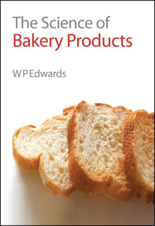 Cover image: Science of Bakery Products 1st edition 9780854044863