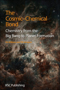 Imagen de portada: The Cosmic-Chemical Bond 1st edition 9781849736091
