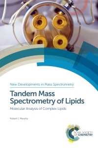 Cover image: Tandem Mass Spectrometry of Lipids 1st edition 9781849738279