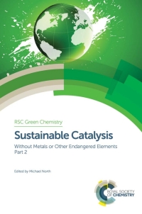 Cover image: Sustainable Catalysis 1st edition 9781782626411