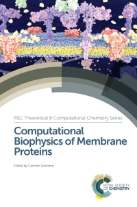 Cover image: Computational Biophysics of Membrane Proteins 1st edition 9781782624905