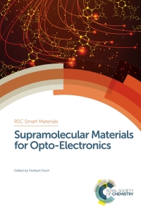 Cover image: Supramolecular Materials for Opto-Electronics 1st edition 9781849738262