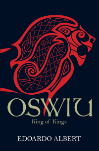 صورة الغلاف: Oswiu: King of Kings 1st edition 9781782641186