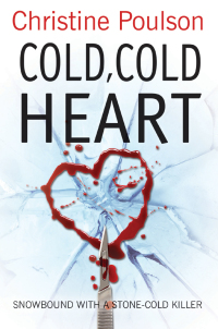 Cover image: Cold, Cold Heart 1st edition 9781782642169