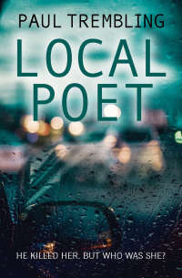 Omslagafbeelding: Local Poet 1st edition 9781782642305