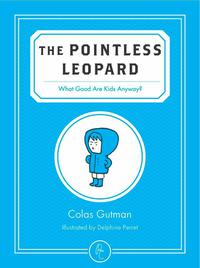 Cover image: The Pointless Leopard 9781782690405