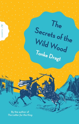 Cover image: The Secrets of the Wild Wood 9781782691952