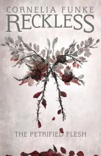 Cover image: Reckless I: The Petrified Flesh 9781782691242