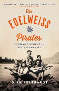 Cover image: The Edelweiss Pirates 9781782693093