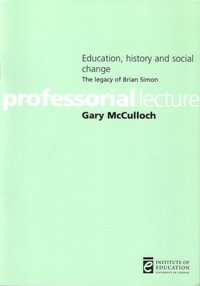 表紙画像: Education, history and social change