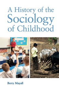 Imagen de portada: A History of the Sociology of Childhood 1st edition