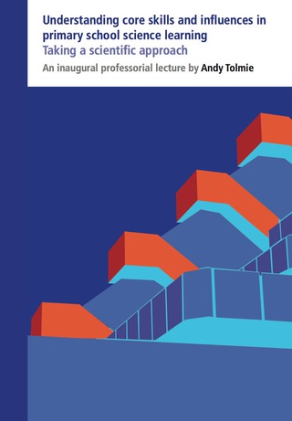 Cover image: Understanding core skills and influences in primary school science learning 1st edition