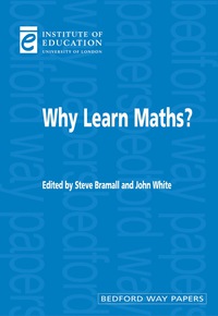 表紙画像: Why Learn Maths?
